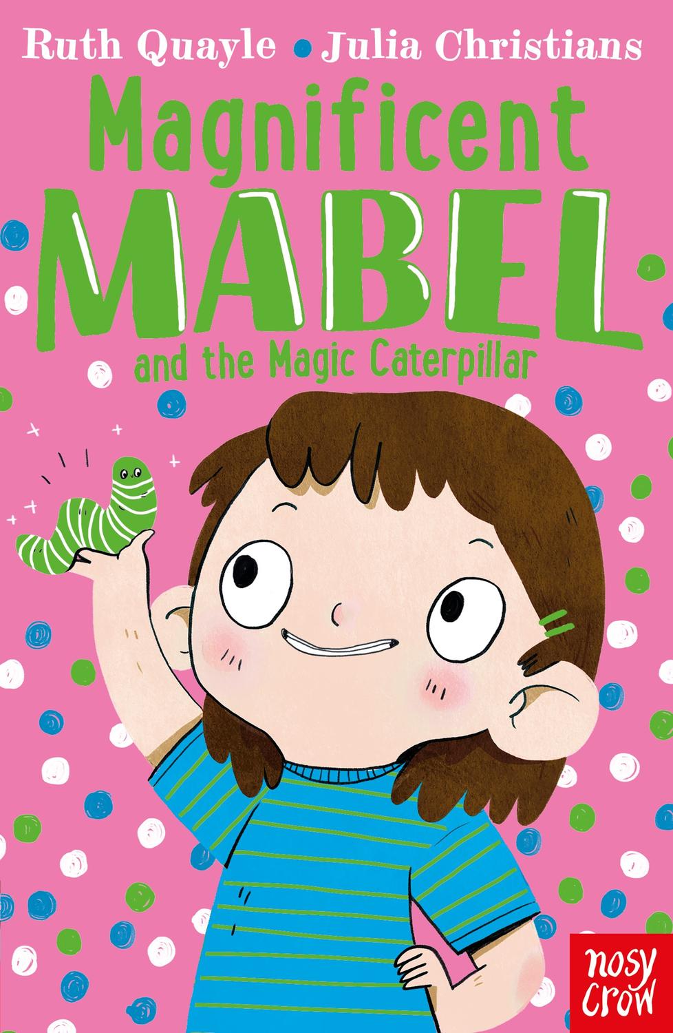 Cover of Magnificent Mabel and the Magic Caterpillar