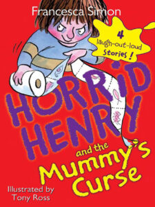 Cover of Horrid Henry and the Mummy’s Curse
