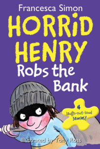 Cover of Horrid Henry Robs the Bank