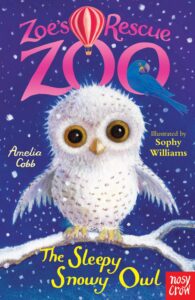 Cover of Zoe’s Rescue Zoo 11 – The Sleepy Snowy Owl
