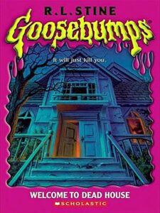 Cover of Goosebumps 1 – Welcome to Dead House