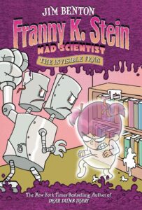Cover of Franny K. Stein 3 – The Invisible Fran