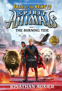 Cover of Spirit Animals – Fall of the Beasts 4 – The Burning Tide