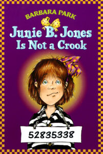 Cover of Junie B. Jones Is Not a Crook