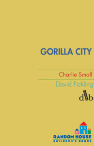 Cover of Charlie Small – Gorilla City