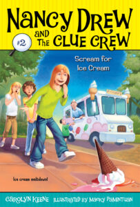 Cover of Nancy Drew and the Clue Crew 2 – Scream for Ice Cream