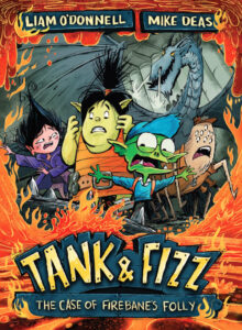 Cover of Tank & Fizz – The Case of Firebane’s Folly