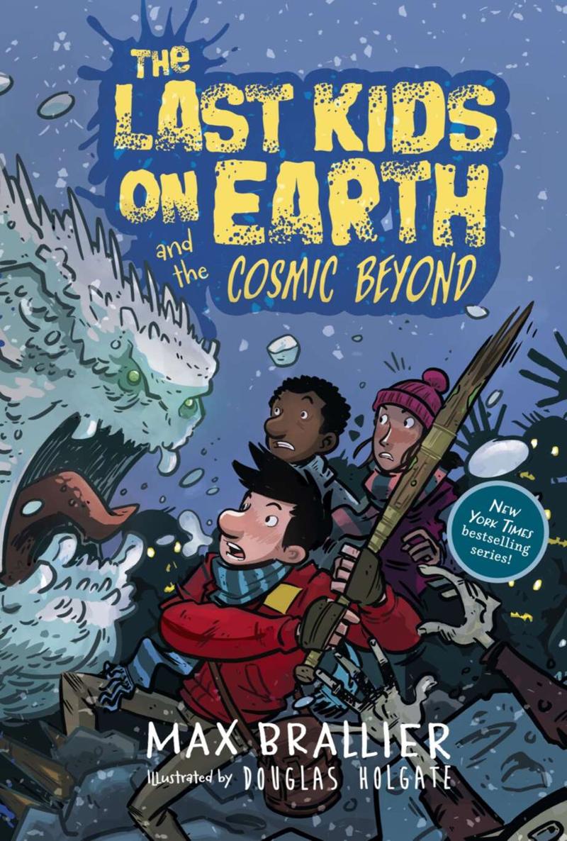 Cover of The Last Kids on Earth and the Cosmic Beyond