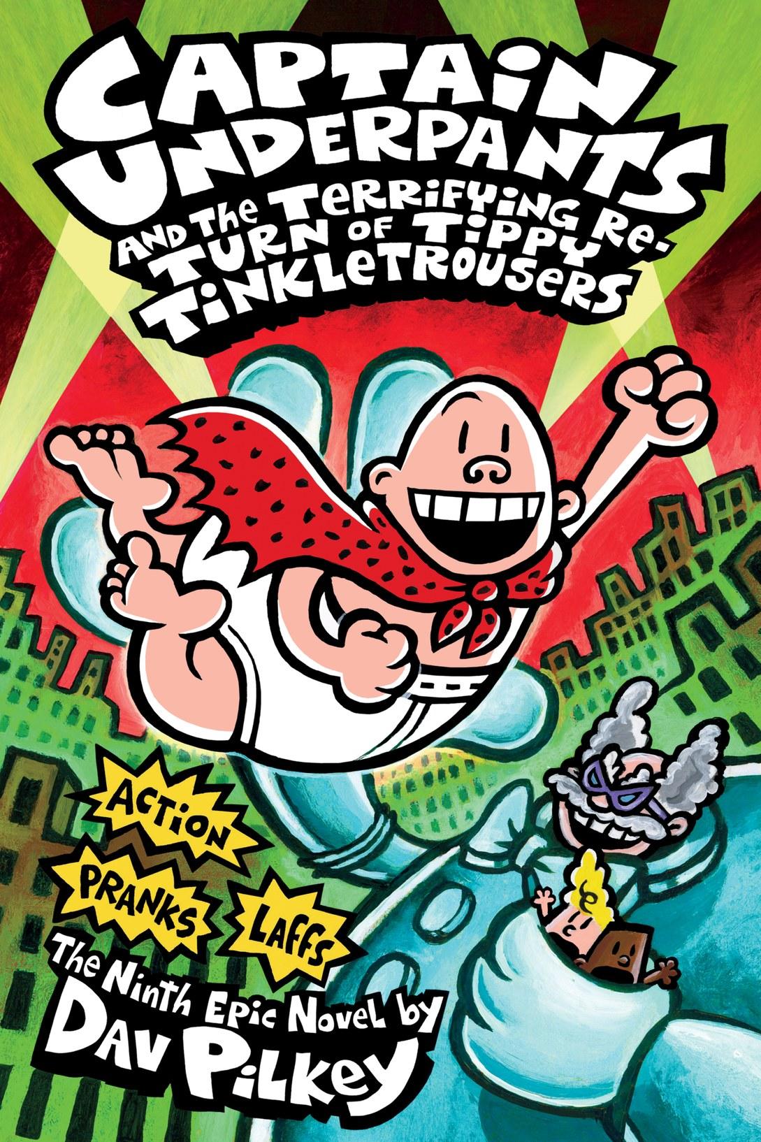 Cover of Captain Underpants and the Terrifying Return of Tippy Tinkletrousers