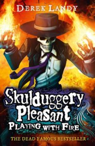 Cover of Skulduggery Pleasant – Playing with Fire