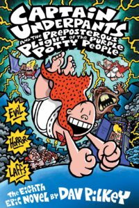 Cover of Captain Underpants and the Preposterous Plight of the Purple Potty People