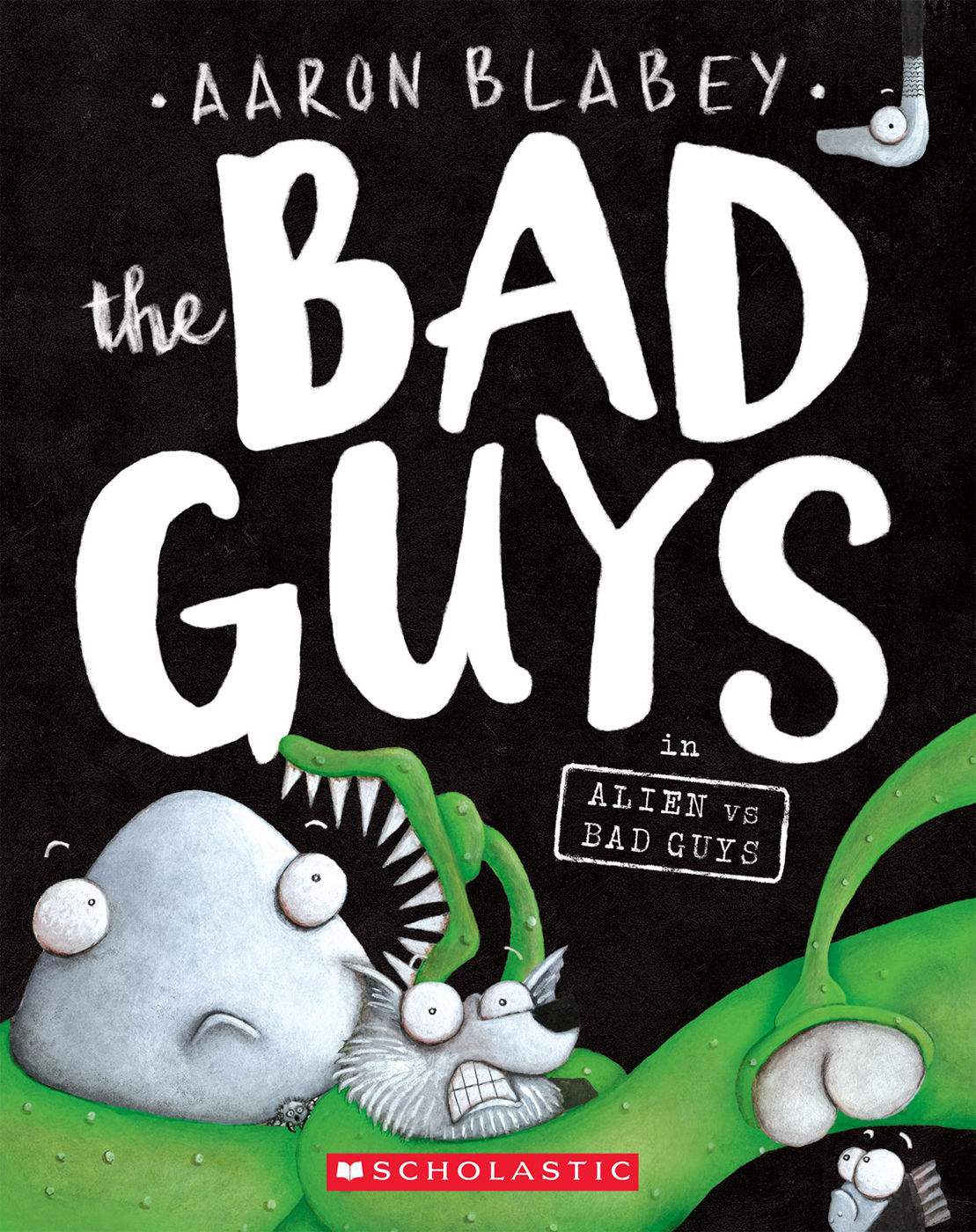 Cover of The Bad Guys 6 – Alien vs Bad Guys