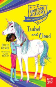 Cover of Unicorn Academy 4 – Isabel and Cloud