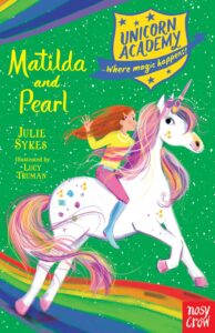 Cover of Unicorn Academy 9 – Matilda and Pearl