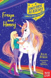 Cover of Unicorn Academy 10 – Freya and Honey