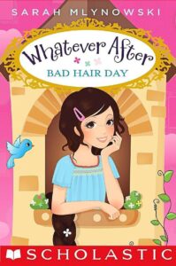 Cover of Whatever After 5 – Bad Hair Day