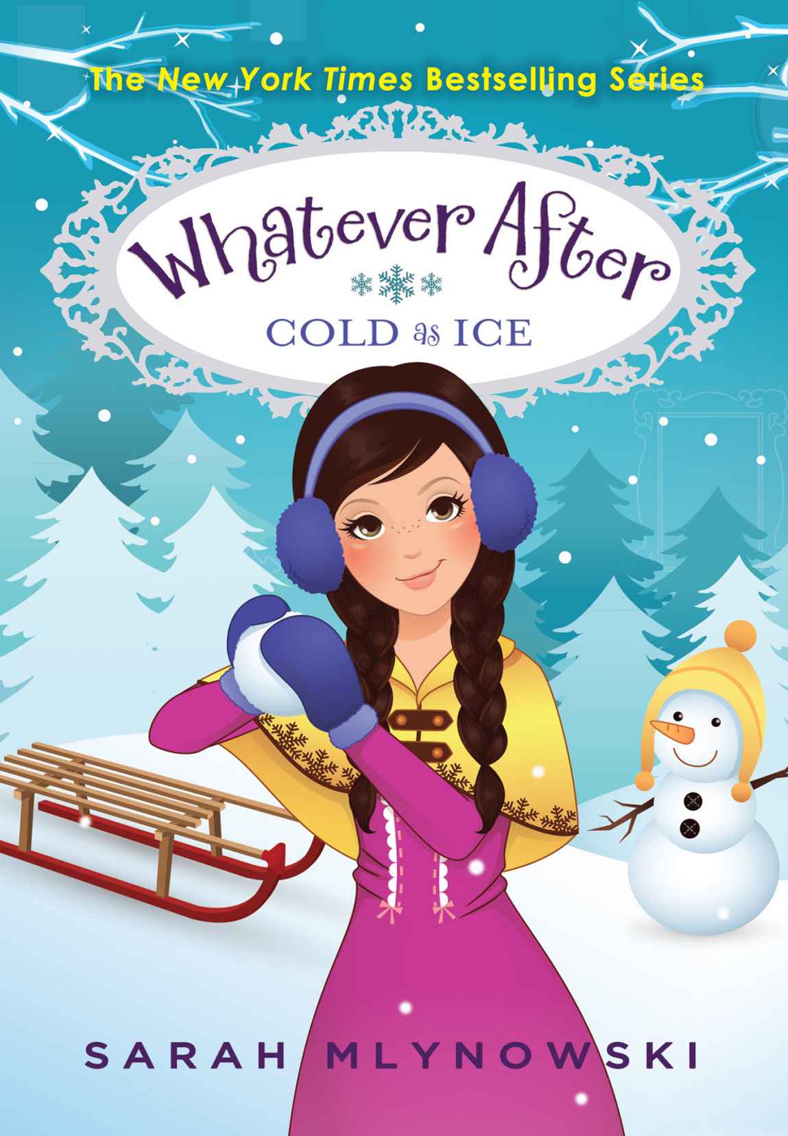 Cover of Whatever After 6 – Cold as Ice