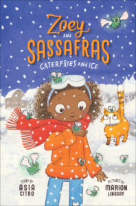 Cover of Zoey and Sassafras 4 – Caterflies and Ice