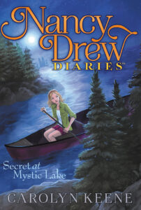 Cover of Nancy Drew Diaries 6 – Secret at Mystic Lake