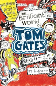 Cover of Tom Gates – The Brilliant World of Tom Gates