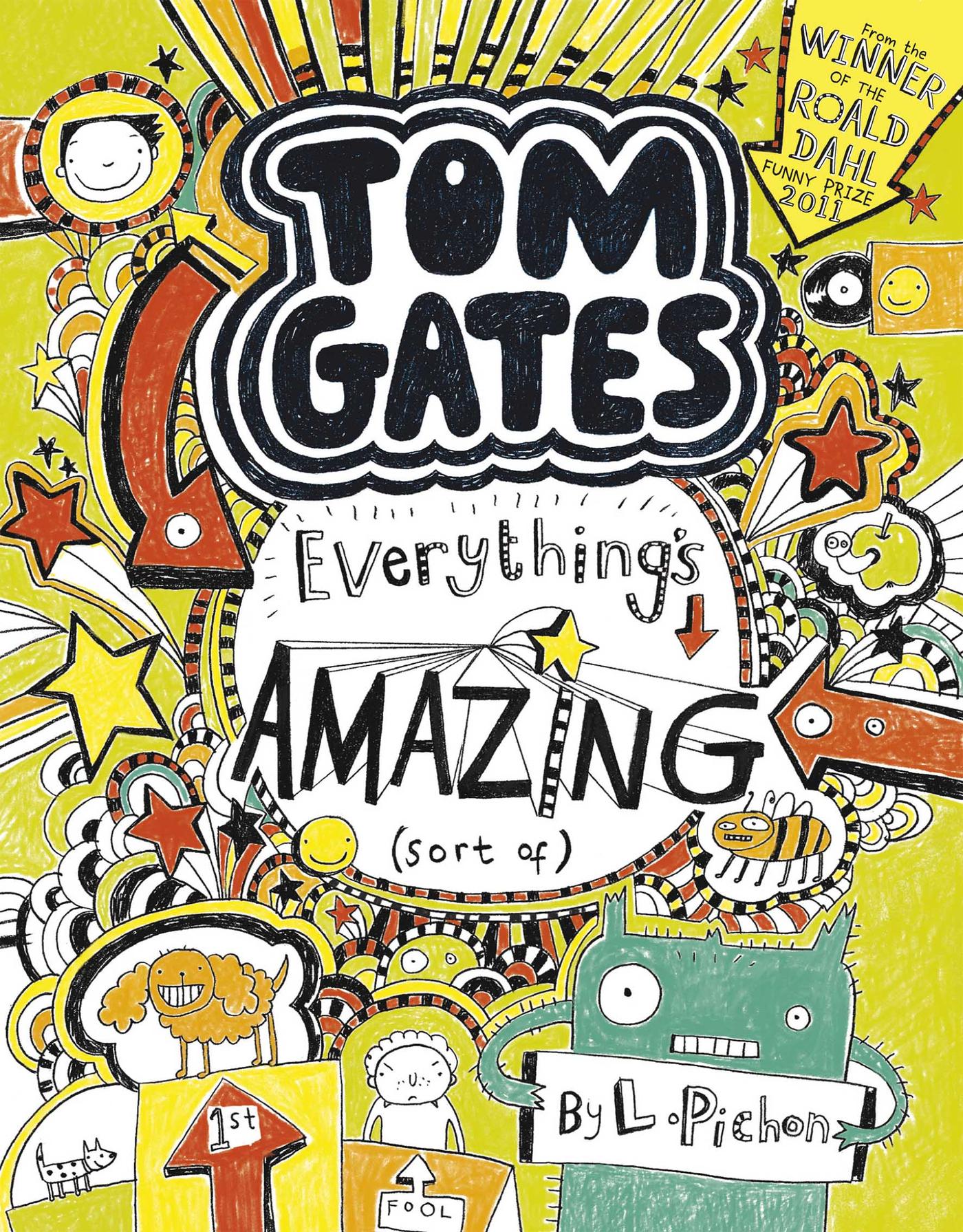 Cover of Tom Gates – Everything’s Amazing (sort of)