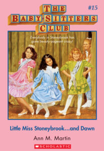 Cover of Little Miss Stoneybrook… and Dawn