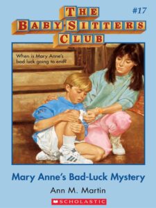 Cover of Mary Anne’s Bad-Luck Mystery