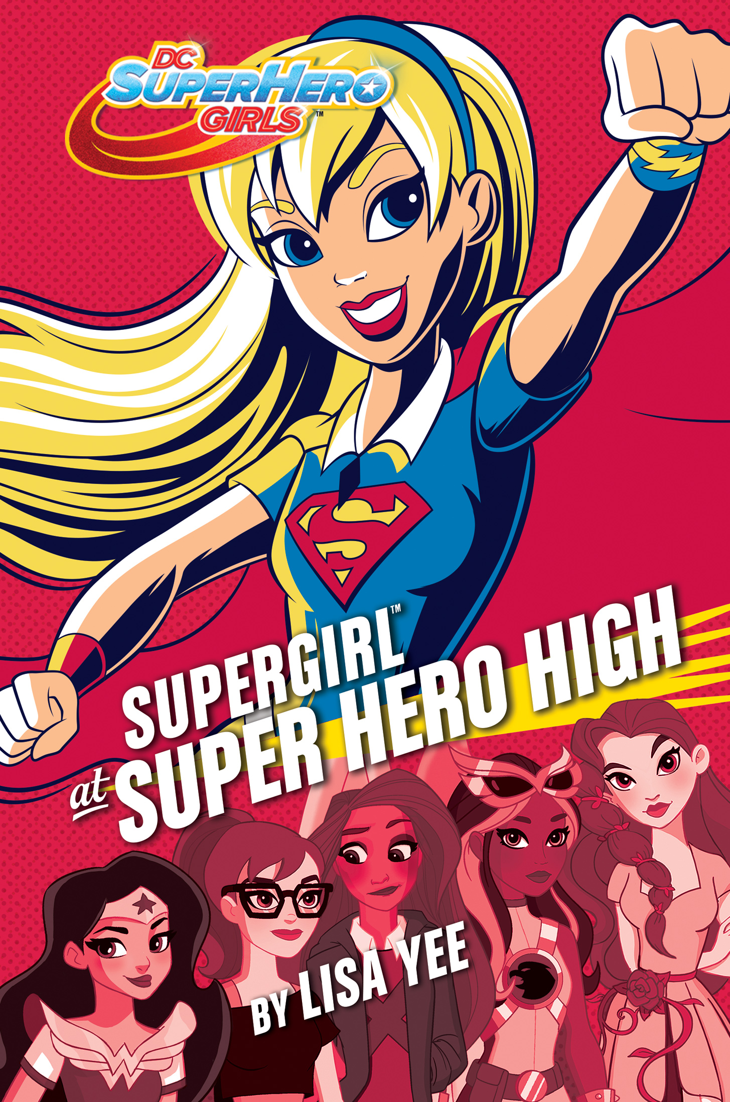 Cover of DC Super Hero Girls – Supergirl at Super Hero High