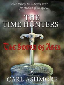 Cover of The Time Hunters and the Sword of Ages