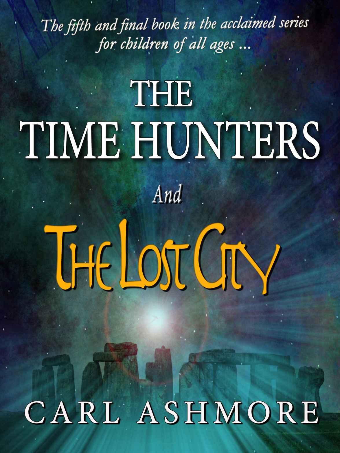 Cover of The Time Hunters and the Lost City