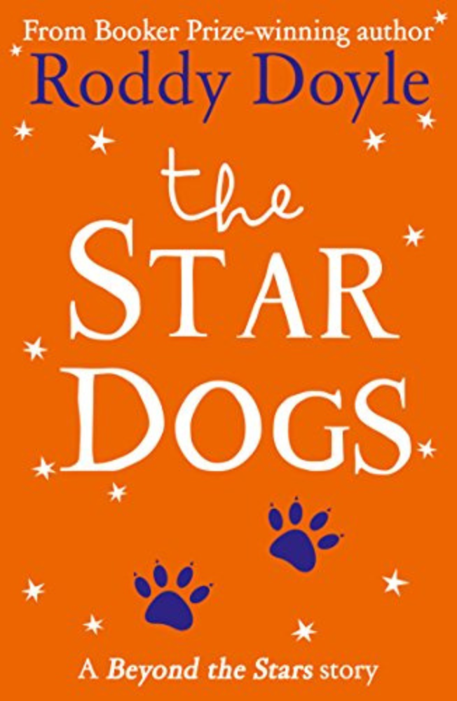 The Star Dogs by Roddy Doyle book cover and description