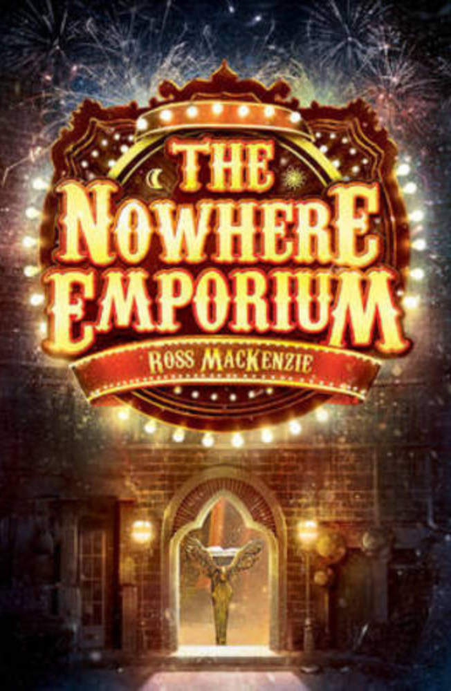 The Nowhere Emporium by Ross MacKenzie book cover and description