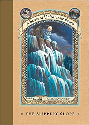 A Series of Unfortunate Events: The Slippery Slope Front Cover