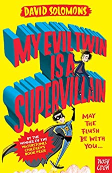 My Evil Twin Is a Supervillain Front Cover