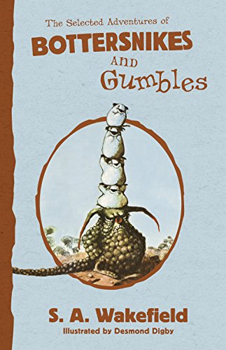 The Selected Adventures of Bottersnikes and Gumbles Front Cover