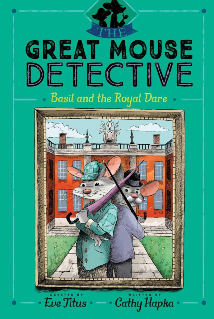 The Great Mouse Detective 7 - Basil and the Royal Dare Front Cover