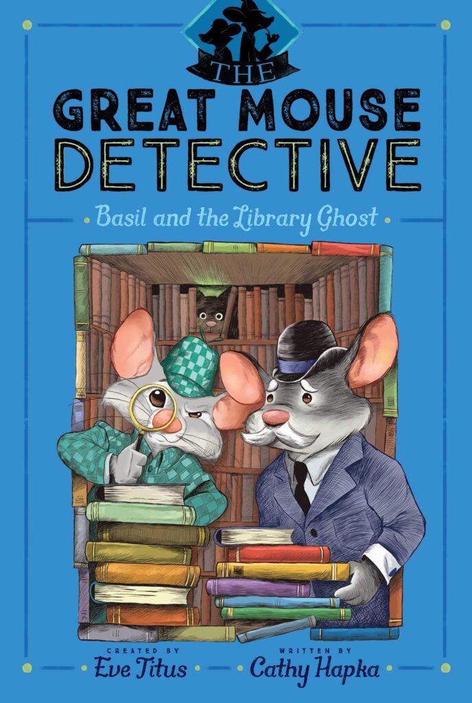 The Great Mouse Detective 8 - Basil and the Library Ghost Front Cover