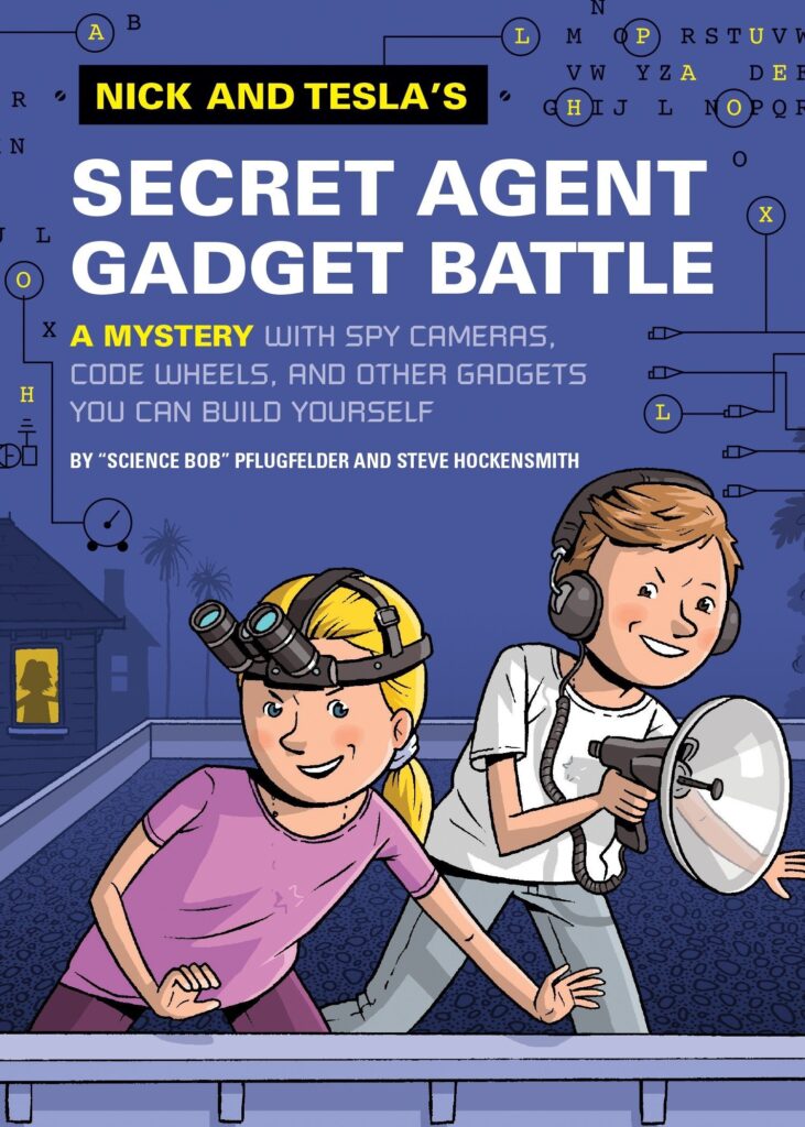 Nick and Tesla's Secret Agent Gadget Battle Front Cover