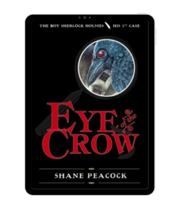 Eye of the Crow by Shane Peacock​ book cover