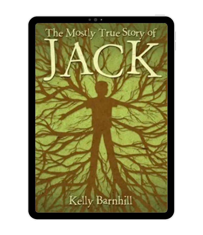 Kelly Barnhill - The Mostly True Story of Jack​ book cover