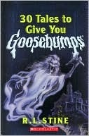 30 Tales to Give You Goosebumps Front Cover