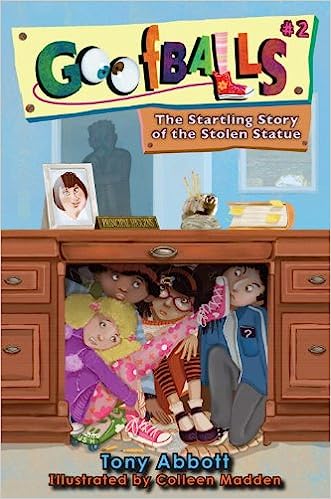 Goofballs 02 - Startling Story of the Stolen Statue Front Cover
