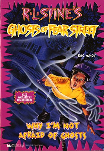 Goosebumps - Why I'm Not Afraid of Ghosts Front Cover