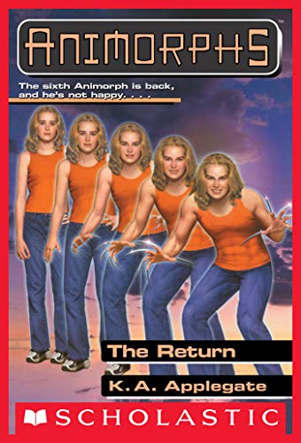 The Return (Animorphs #48) Front Cover
