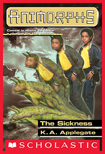 The Sickness (Animorphs #29) Front Cover