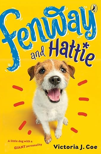 Fenway and Hattie: 1 Front Cover