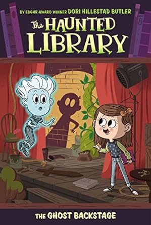 The Ghost Backstage (Haunted Library) Front Cover