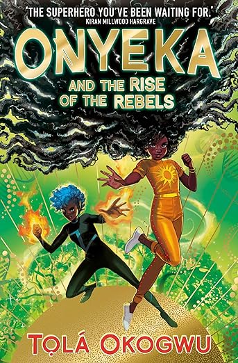 Onyeka and the Rise of the Rebels Front Cover
