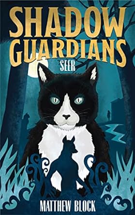 Shadow Guardians  Seer Front Cover