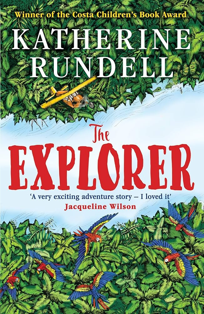 The Explorer - Katherine Rundell​ book cover